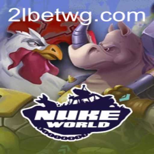 NukeWorld: Explorando o Mundo dos Jogos com 2lbet